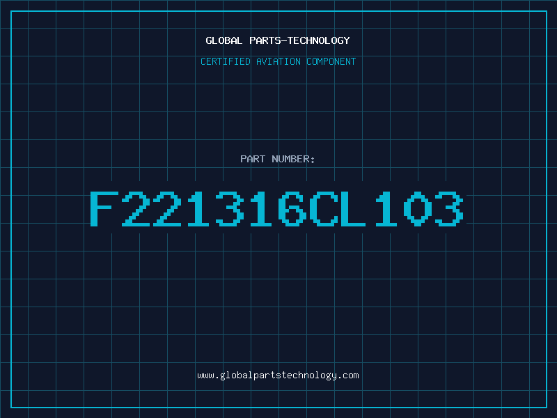 Aviation Part F221316CL103