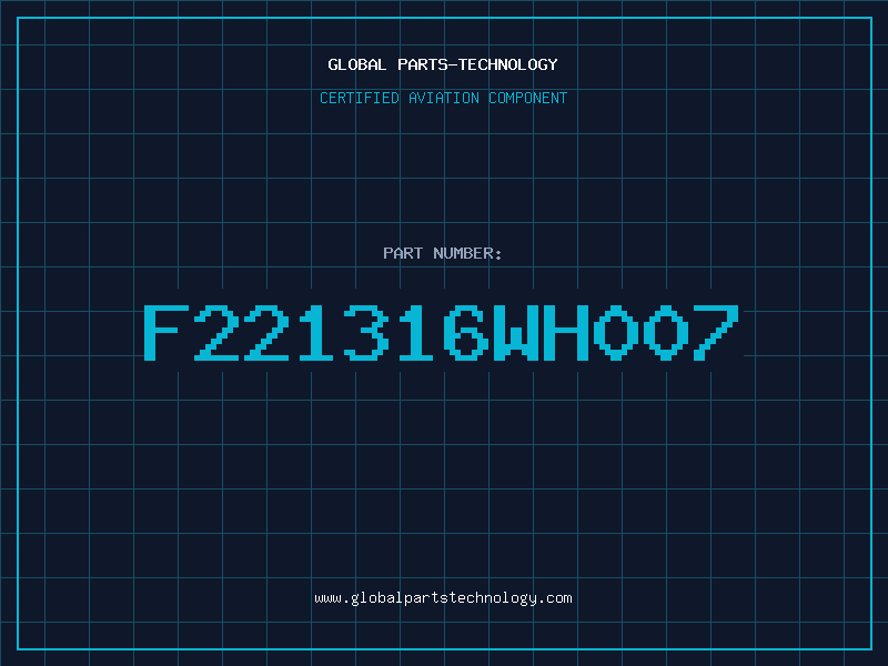 Aviation Part F221316WH007