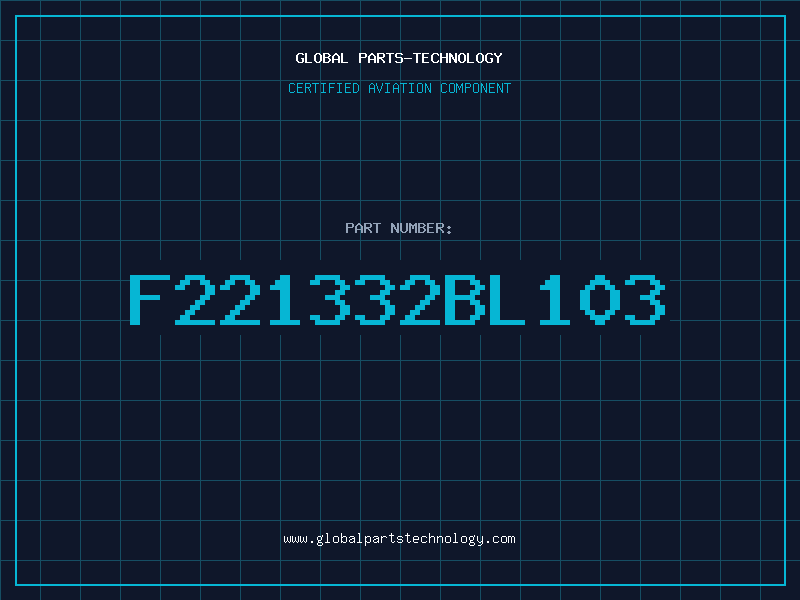 Aviation Part F221332BL103