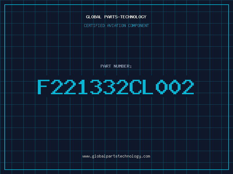 Aviation Part F221332CL002