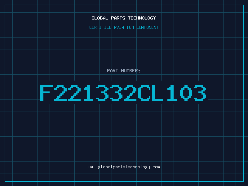 Aviation Part F221332CL103