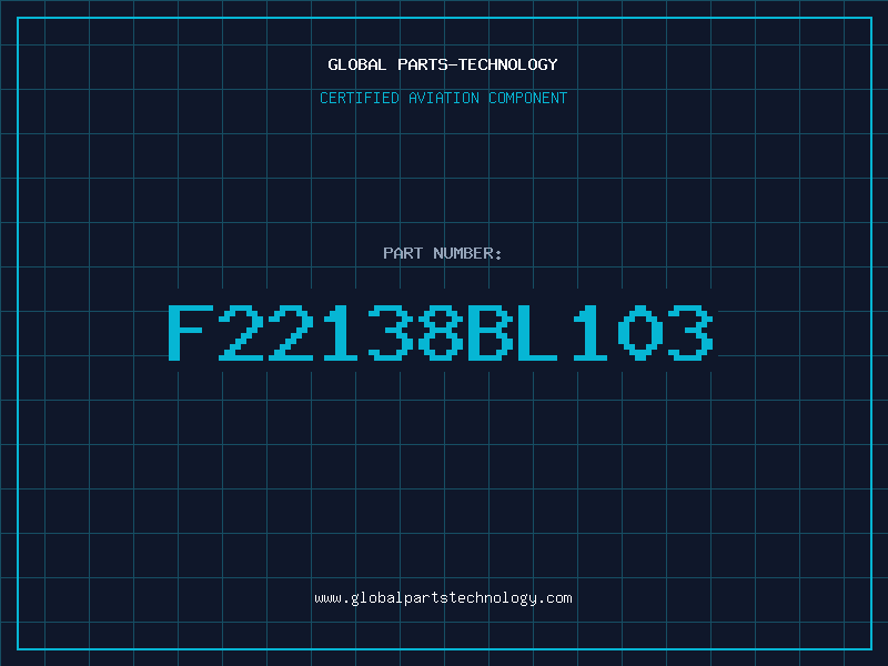 Aviation Part F22138BL103