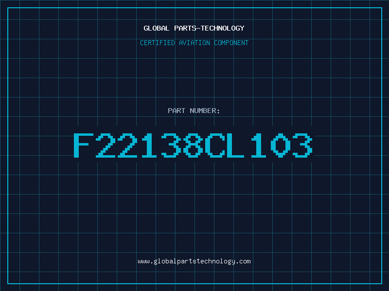 Aviation Part F22138CL103