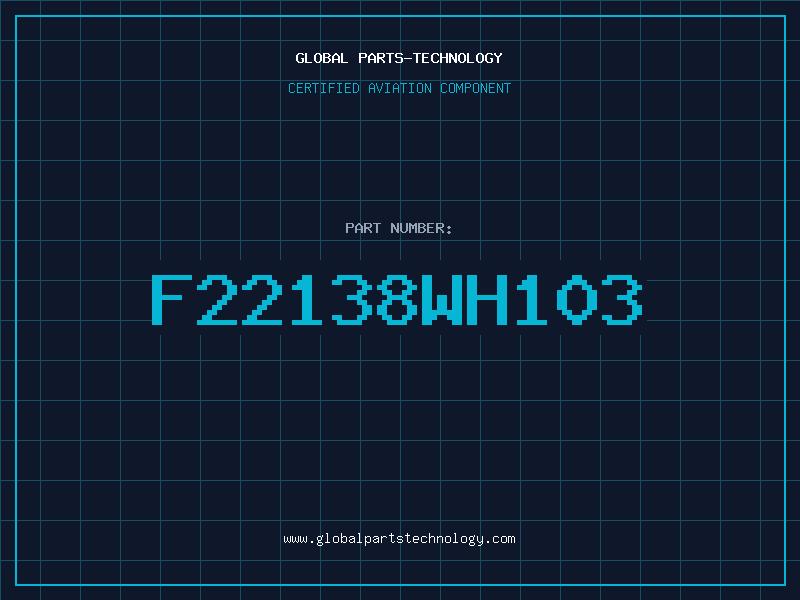 Aviation Part F22138WH103