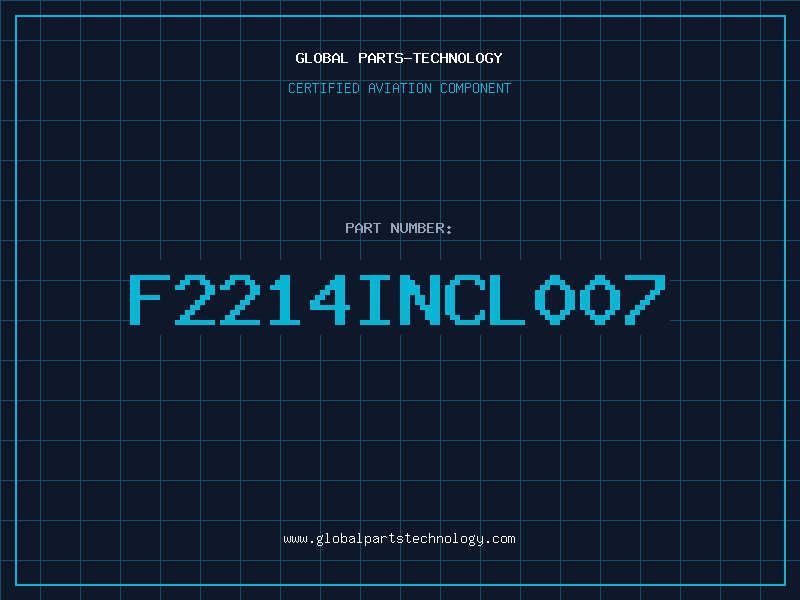 Aviation Part F2214INCL007