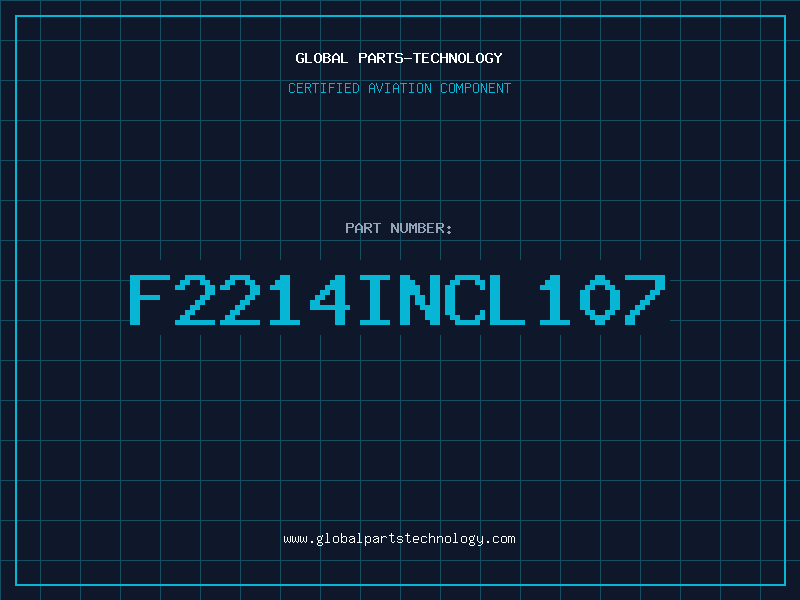 Aviation Part F2214INCL107
