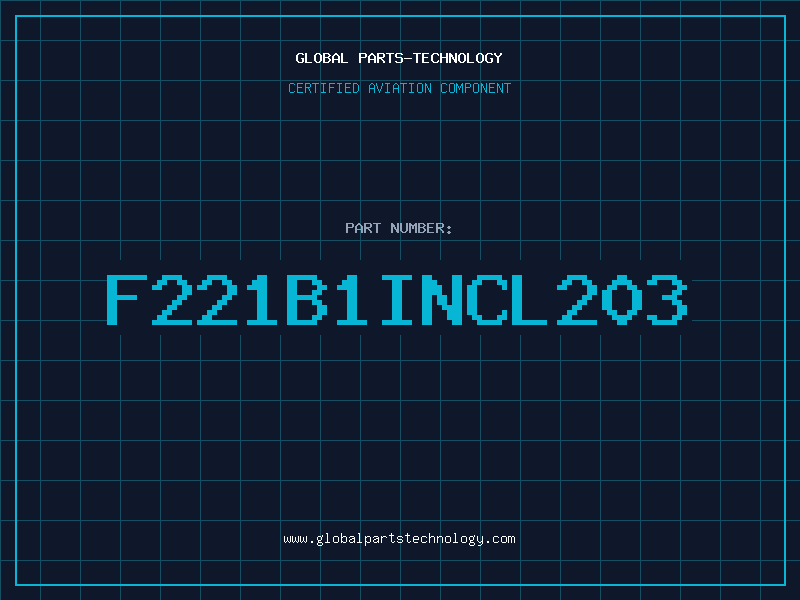 Aviation Part F221B1INCL203