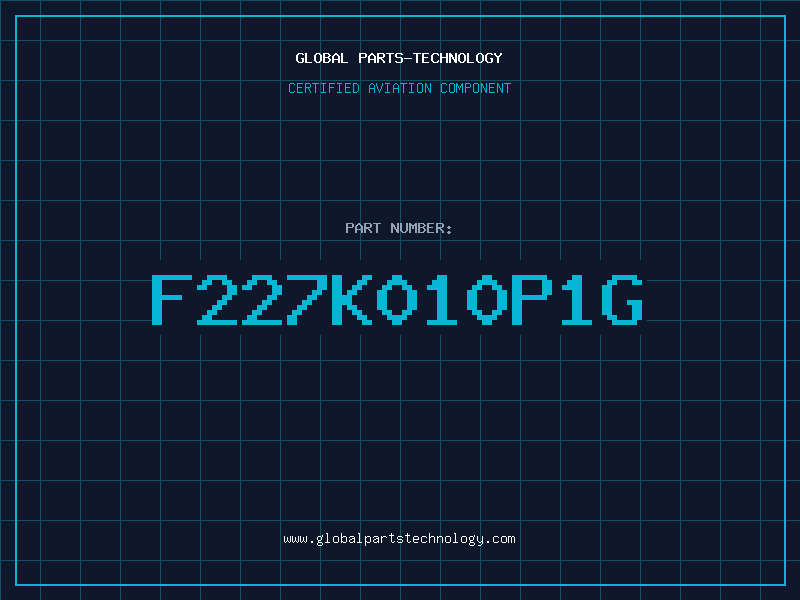 Aviation Part F227K010P1G