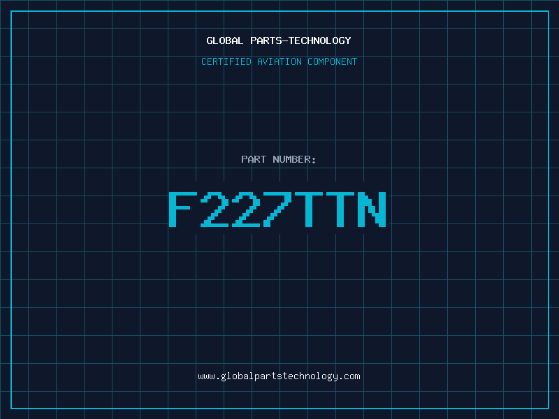Aviation Part F227TTN