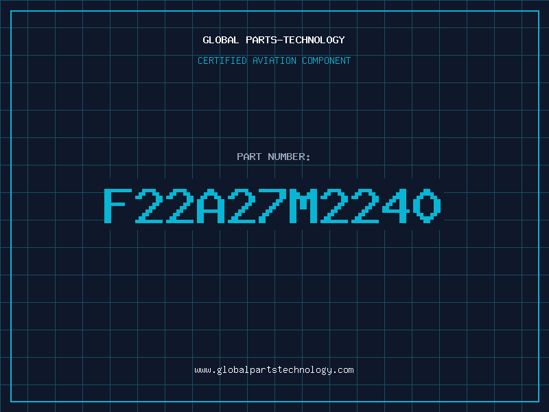Aviation Part F22A27M2240