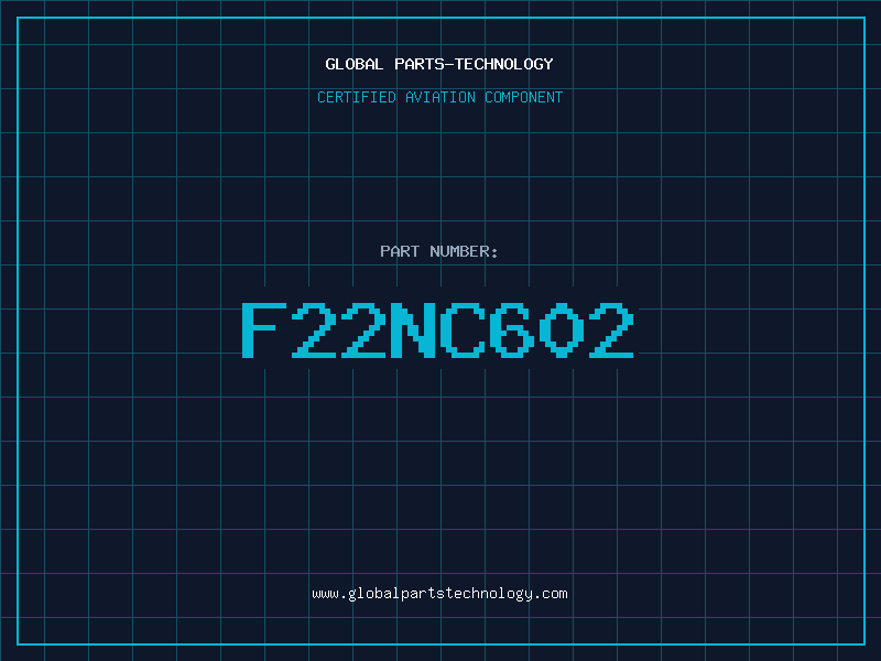 Aviation Part F22NC602