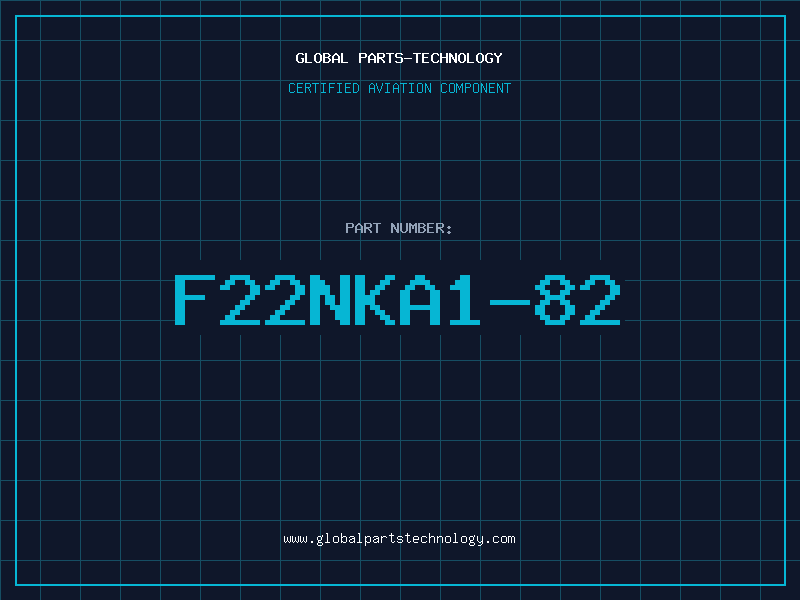 Aviation Part F22NKA1-82