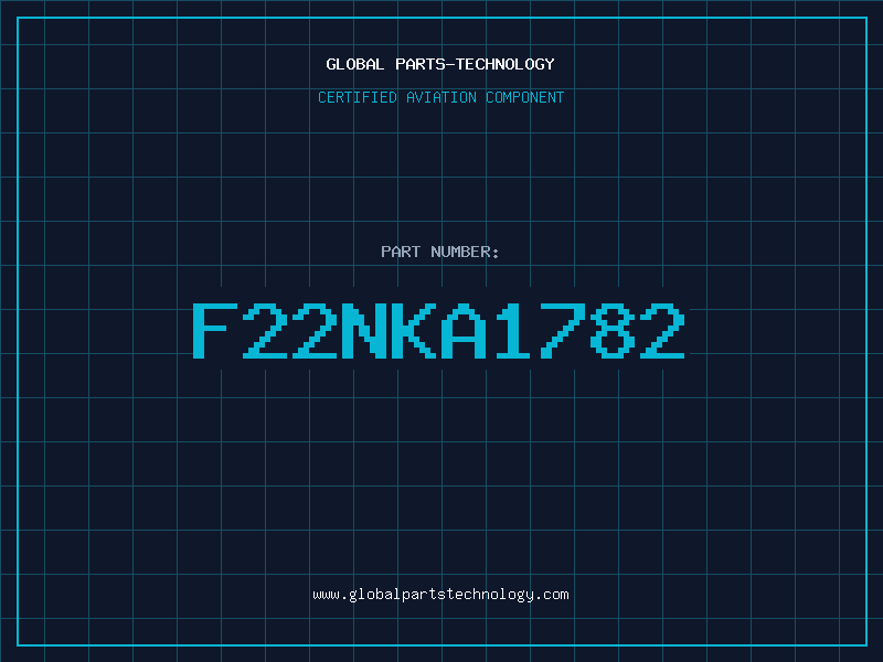 Aviation Part F22NKA1782