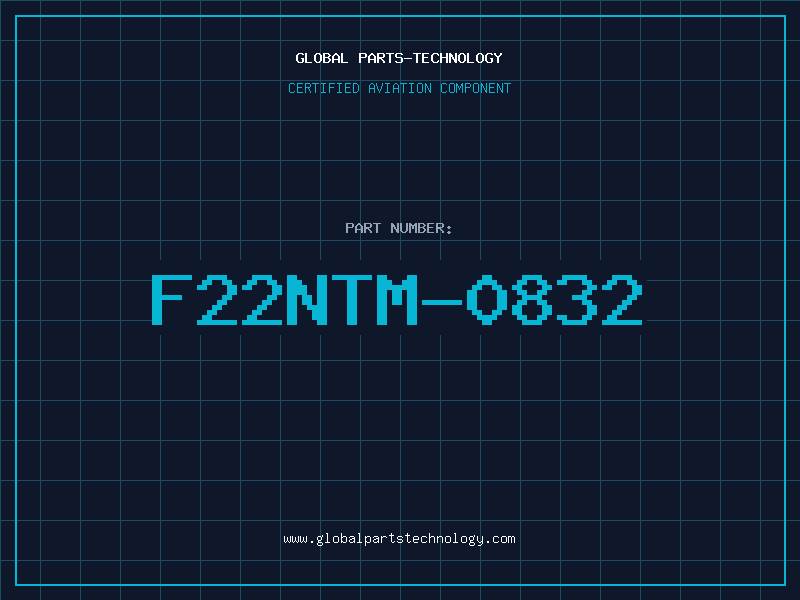Aviation Part F22NTM-0832