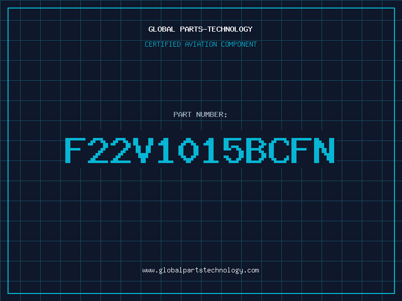 Aviation Part F22V1015BCFN
