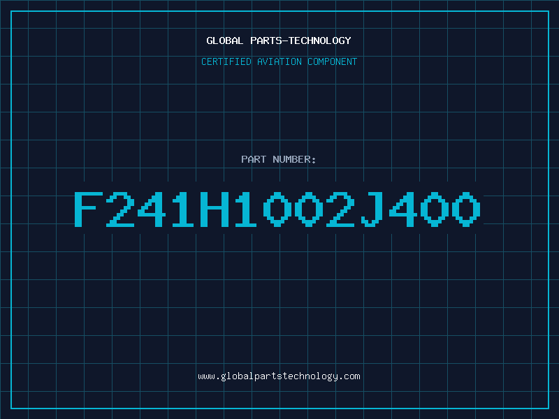 Aviation Part F241H1002J400