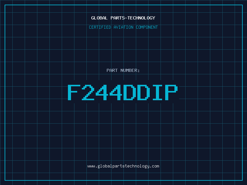 Aviation Part F244DDIP