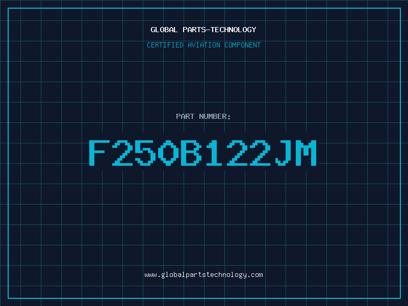 Aviation Part F250B122JM