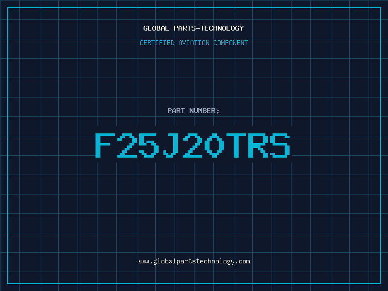 Aviation Part F25J20TRS