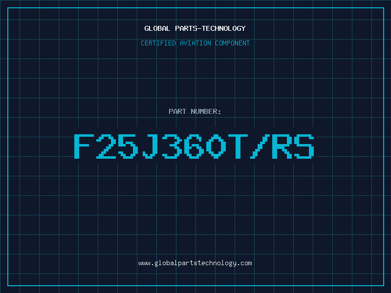 Aviation Part F25J360T/RS