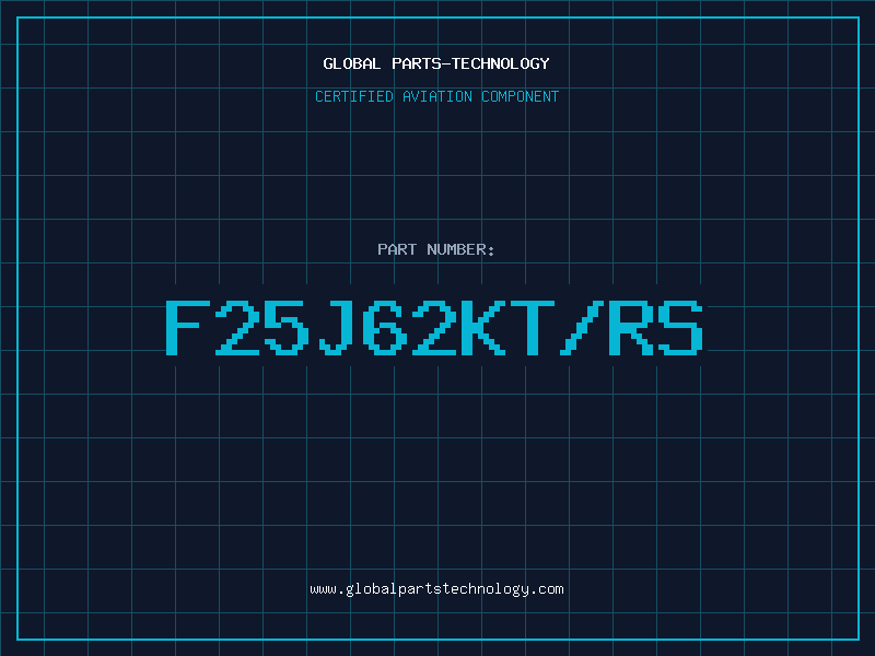 Aviation Part F25J62KT/RS