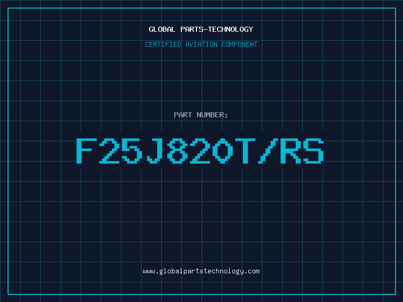 Aviation Part F25J820T/RS