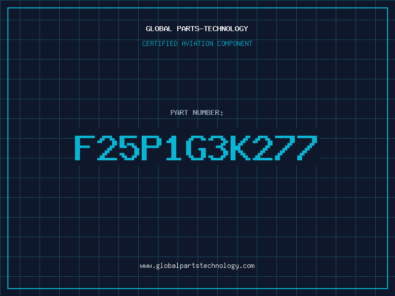 Aviation Part F25P1G3K277