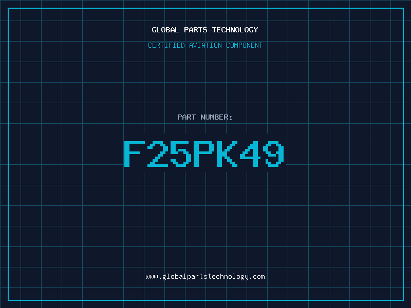 Aviation Part F25PK49