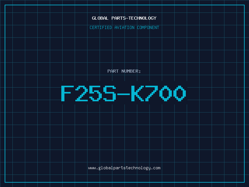 Aviation Part F25S-K700