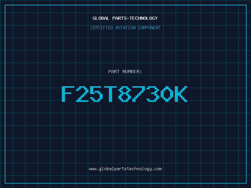 Aviation Part F25T8730K