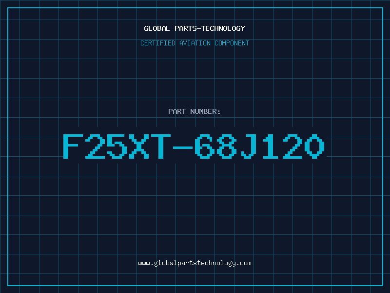 Aviation Part F25XT-68J120