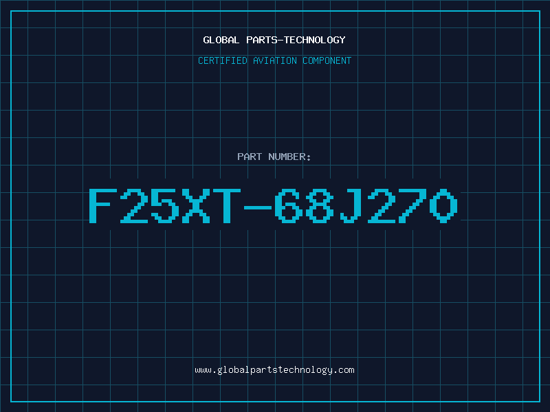 Aviation Part F25XT-68J270