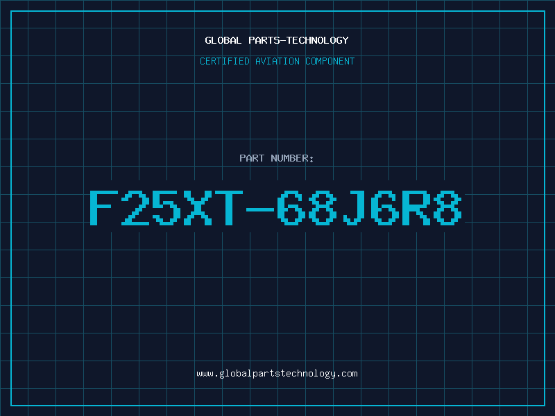 Aviation Part F25XT-68J6R8