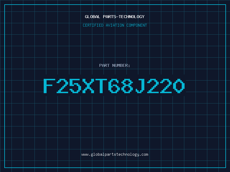 Aviation Part F25XT68J220