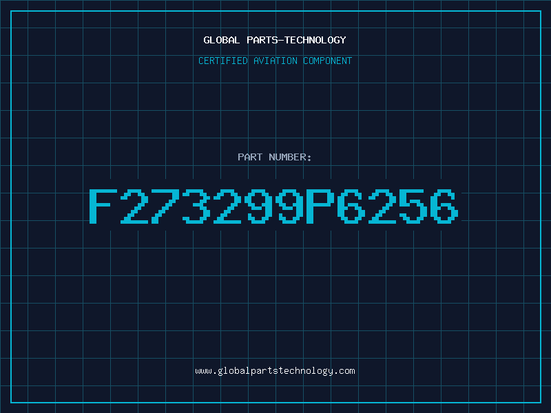 Aviation Part F273299P6256