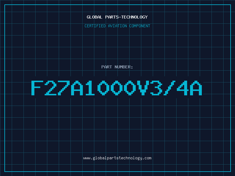 Aviation Part F27A1000V3/4A