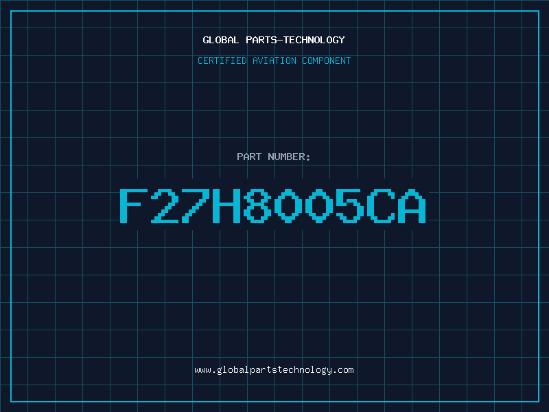 Aviation Part F27H8005CA