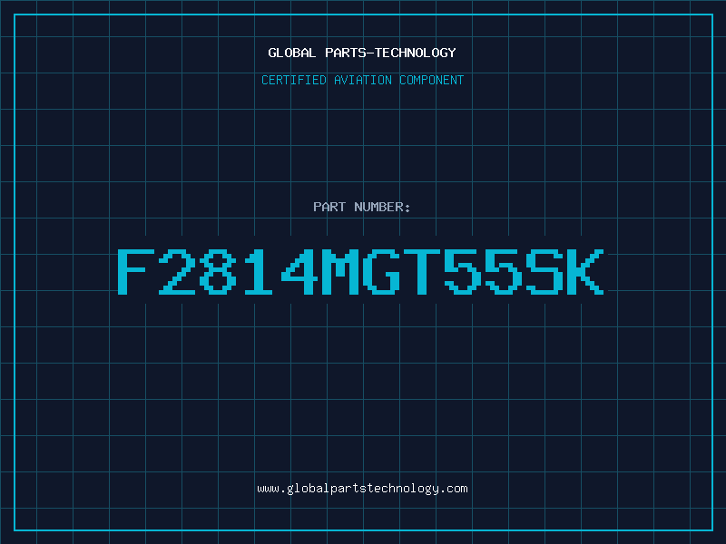 Aviation Part F2814MGT55SK