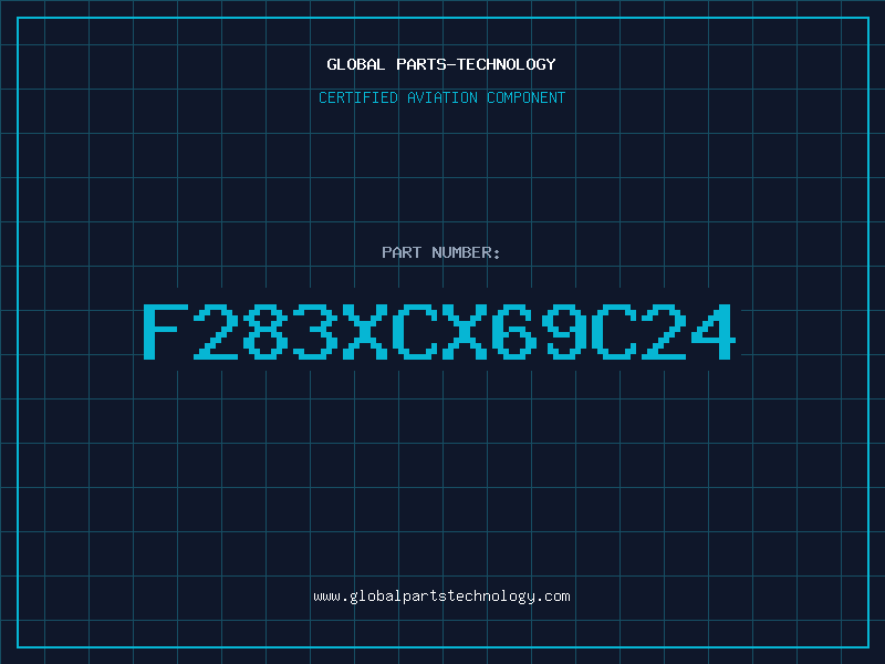 Aviation Part F283XCX69C24