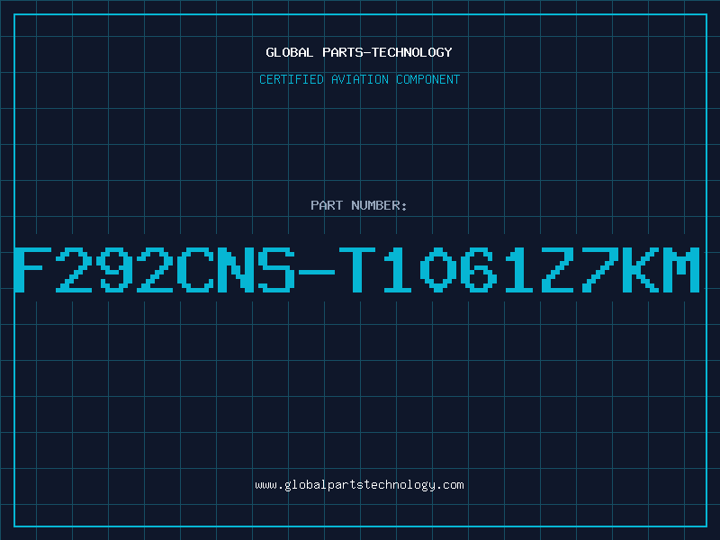 Aviation Part F292CNS-T1061Z7KM