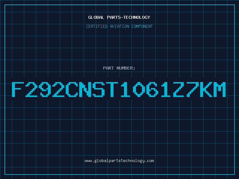 Aviation Part F292CNST1061Z7KM