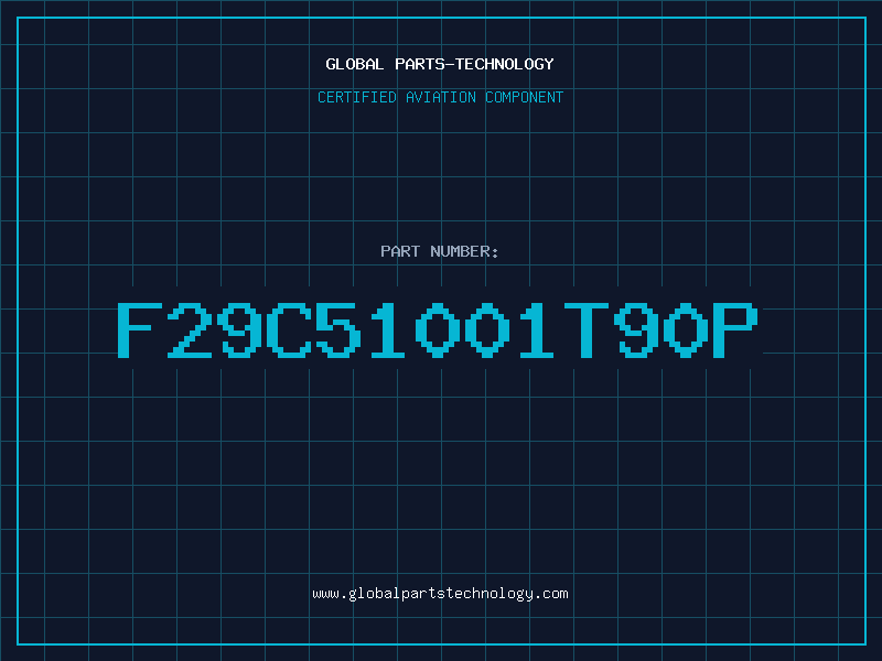 Aviation Part F29C51001T90P