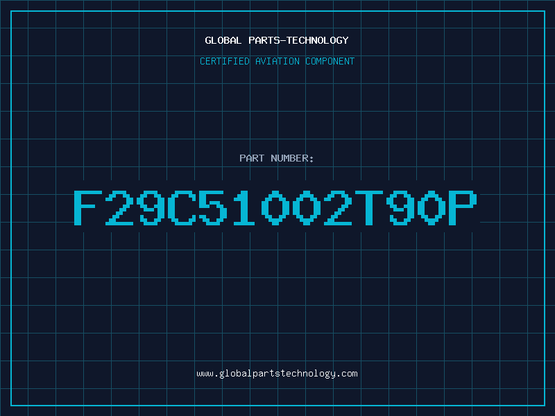 Aviation Part F29C51002T90P