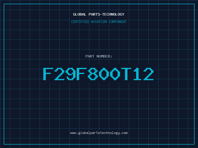Aviation Part F29F800T12