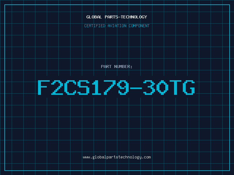 Aviation Part F2CS179-30TG