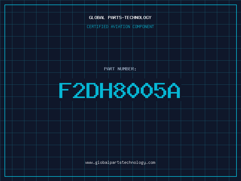 Aviation Part F2DH8005A