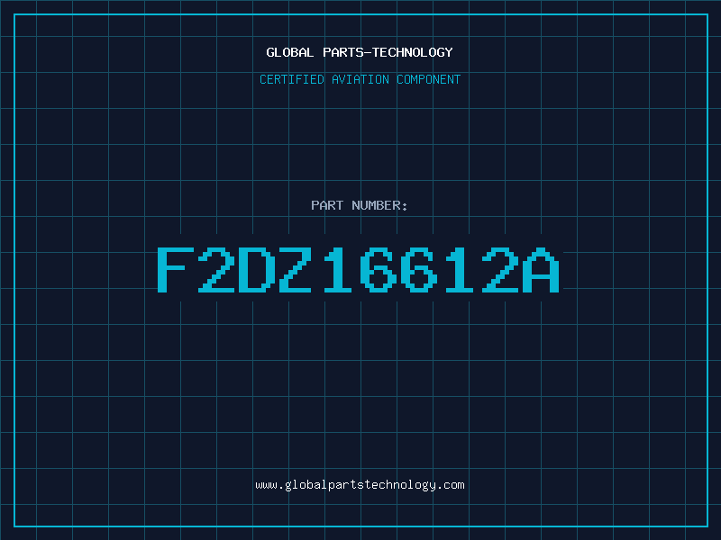 Aviation Part F2DZ16612A