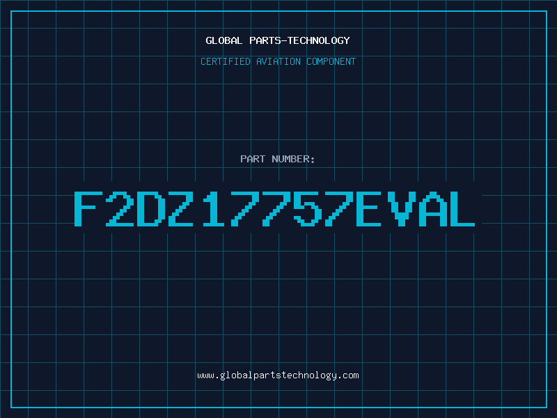 Aviation Part F2DZ17757EVAL