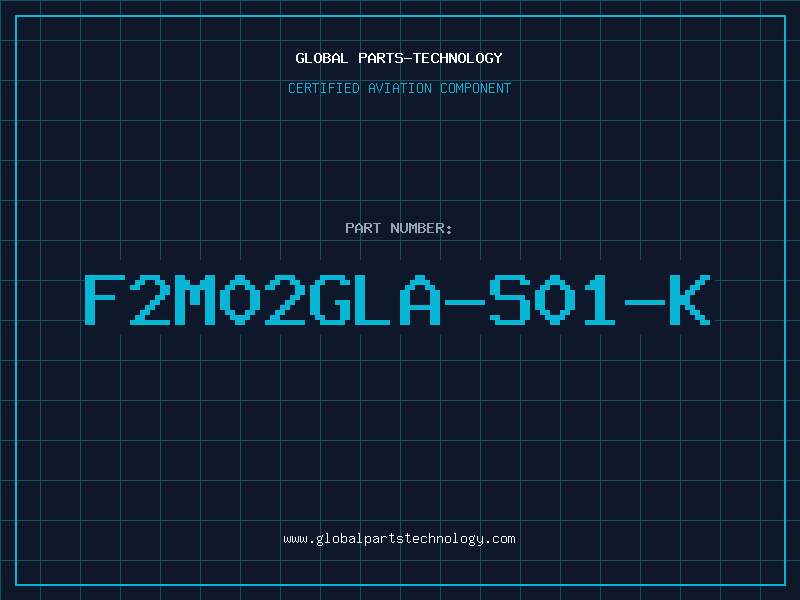 Aviation Part F2M02GLA-S01-K