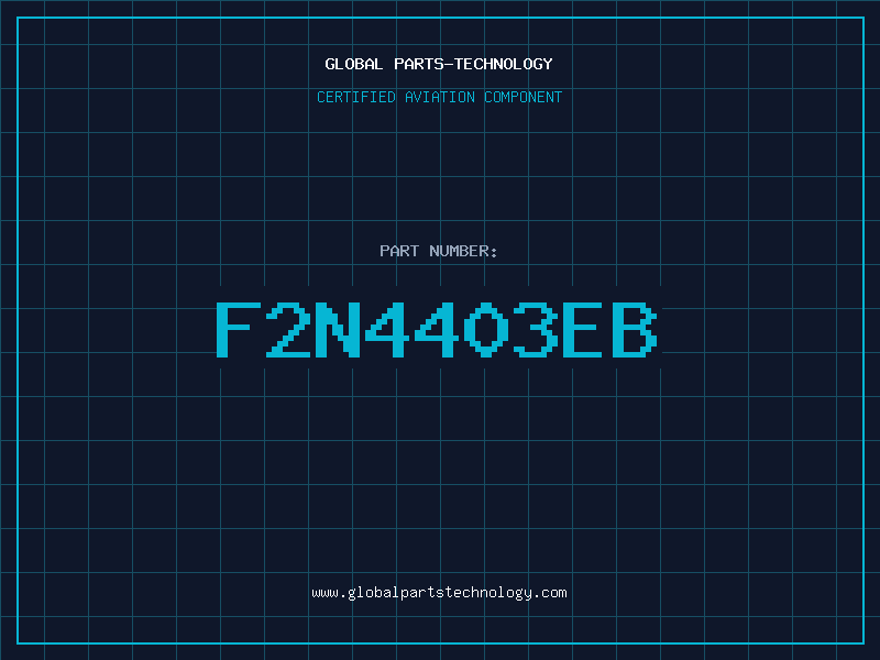 Aviation Part F2N4403EB